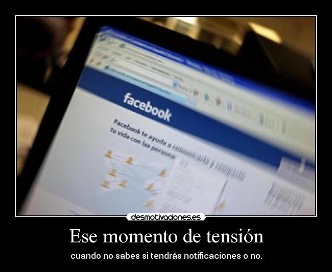 Ese momento de tensión -