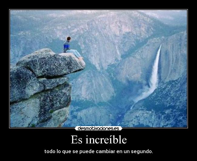 Es increíble - 