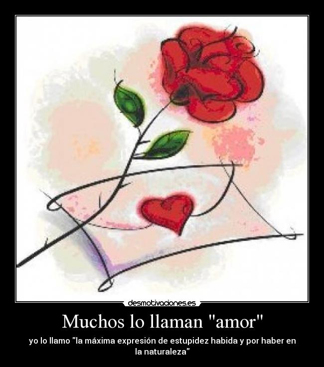 Muchos lo llaman amor - 