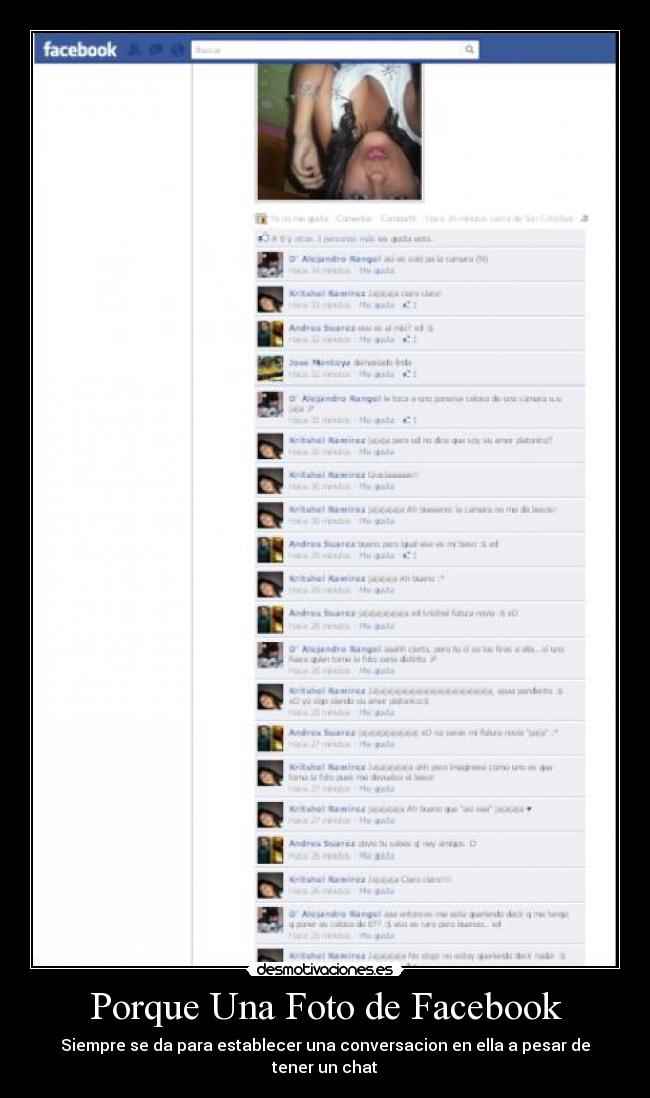Porque Una Foto de Facebook - Siempre se da para establecer una conversacion en ella a pesar de tener un chat