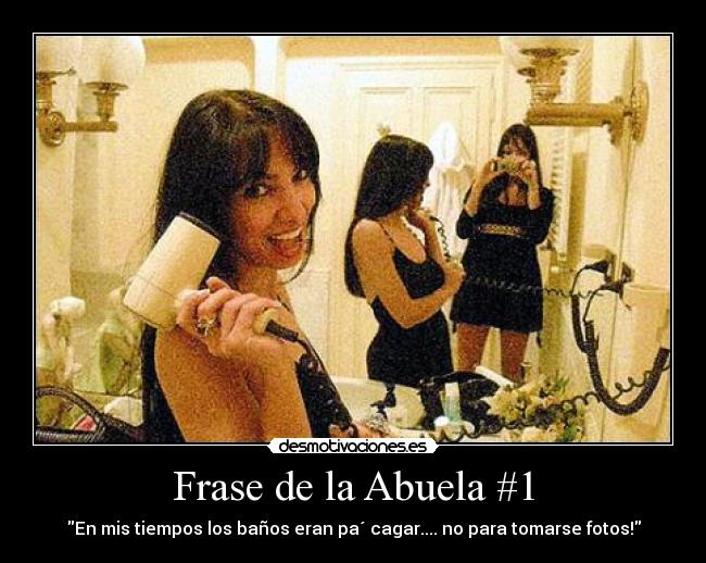 Frase de la Abuela #1 - 