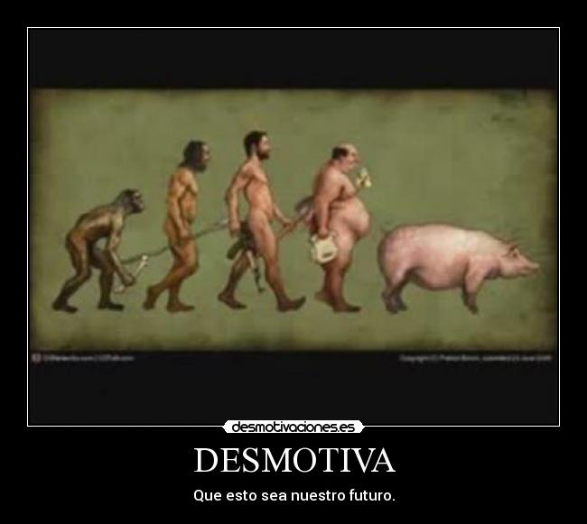 DESMOTIVA - Que esto sea nuestro futuro.