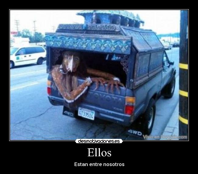 Ellos - Estan entre nosotros