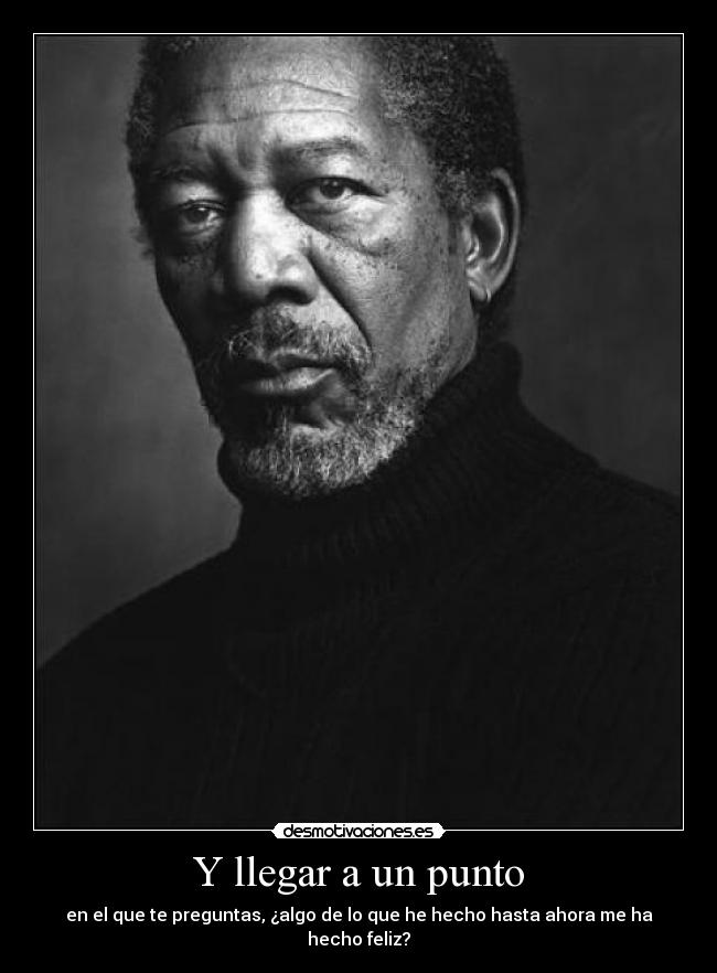 Y llegar a un punto -