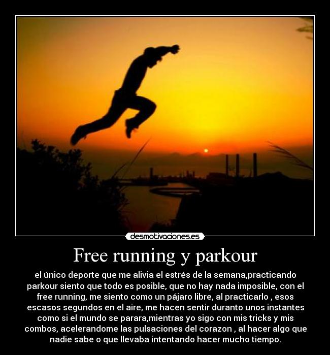 Free running y parkour -