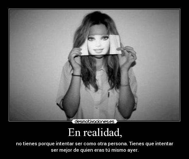 En realidad, - 