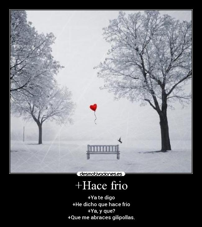 +Hace frio - 