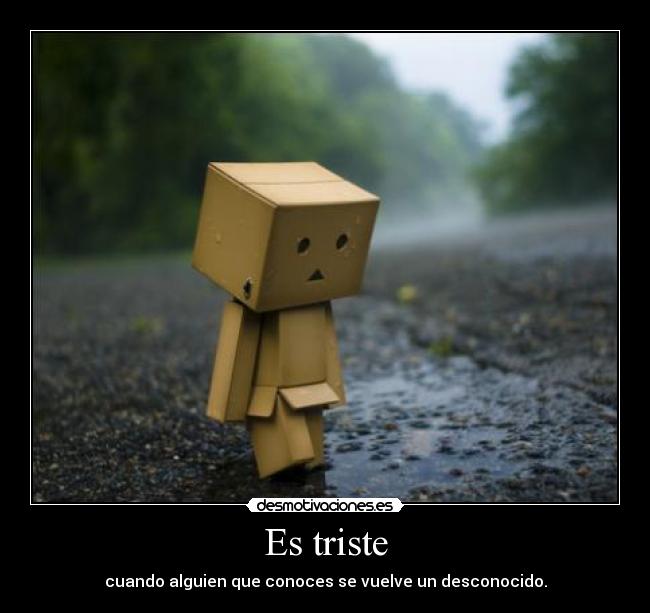 Es triste -