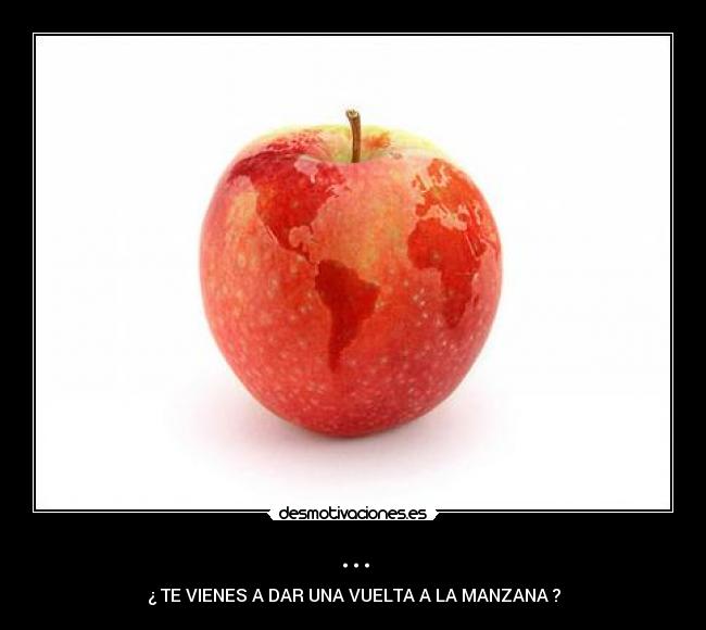 carteles vienes dar una vuelta manzana clanmcleod mundo desmotivaciones