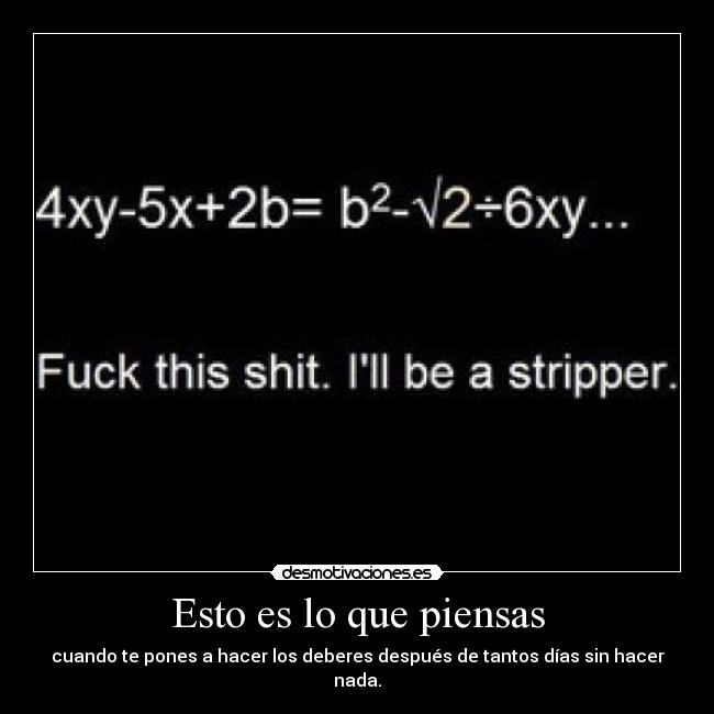 Esto es lo que piensas -