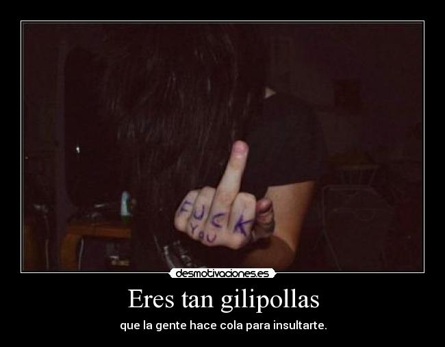 carteles idiot desmotivaciones