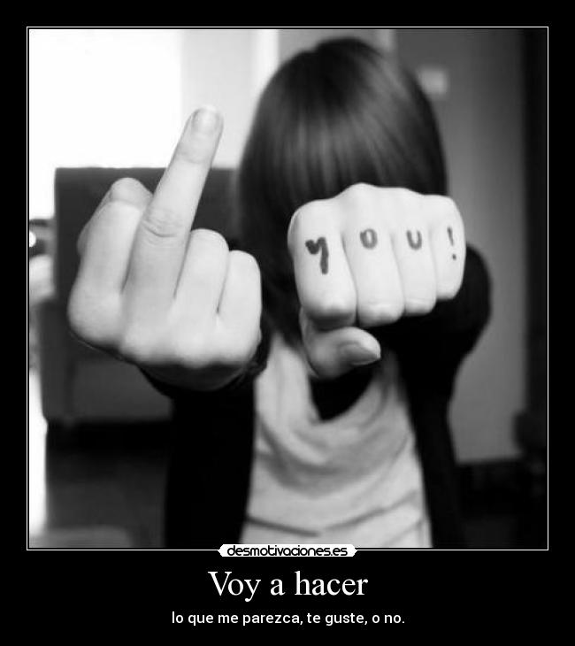 Voy a hacer -