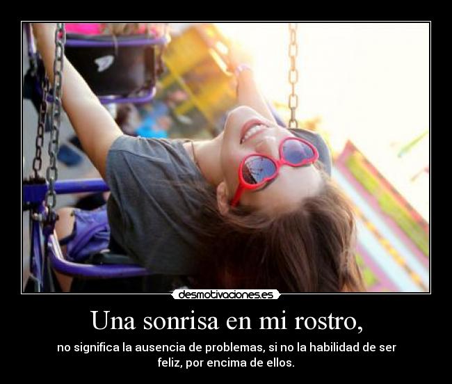 Una sonrisa en mi rostro, - 
