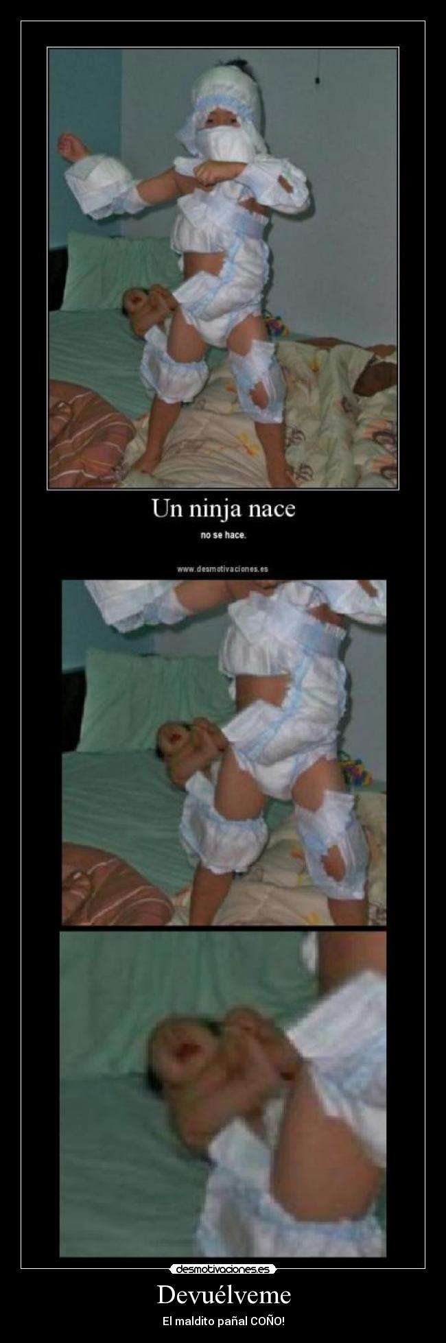 Devuélveme - El maldito pañal COÑO!