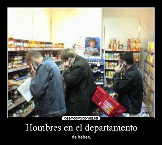 carteles hombres departamento bebe gibson2528 desmotivaciones