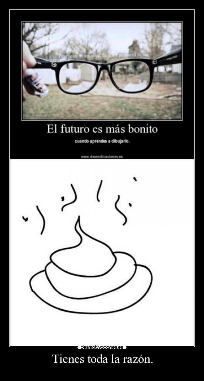 carteles nuestro futuro una mielda pinchada palitroque quemado desmotivaciones