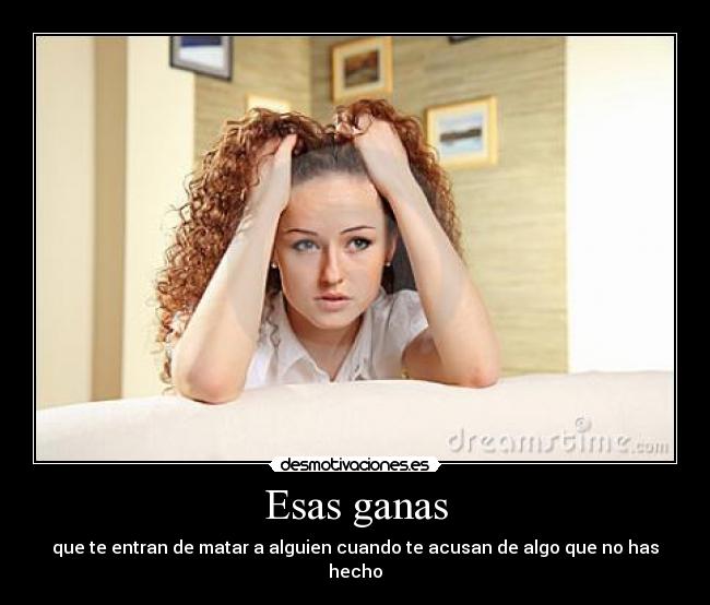 carteles voy acabar con todo mundo desmotivaciones