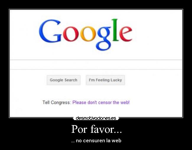 Por favor... - ... no censuren la web