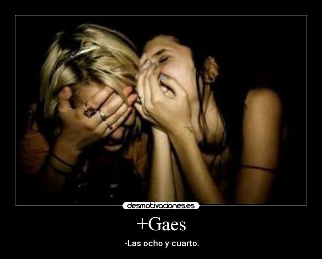 +Gaes - 