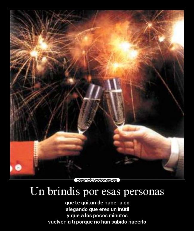 Un brindis por esas personas -