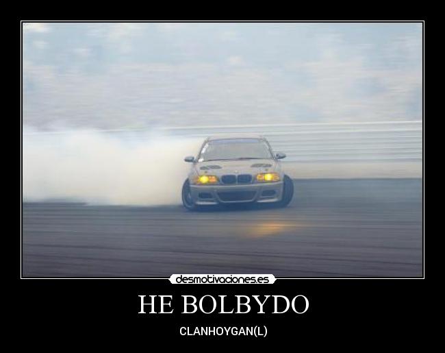 HE BOLBYDO - CLANHOYGAN(L)