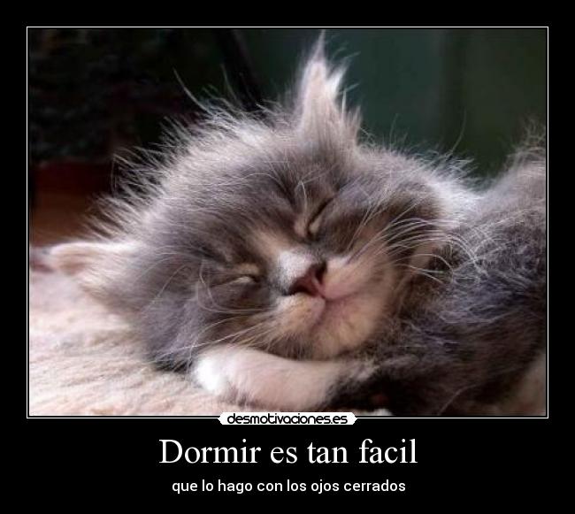 Dormir es tan facil -