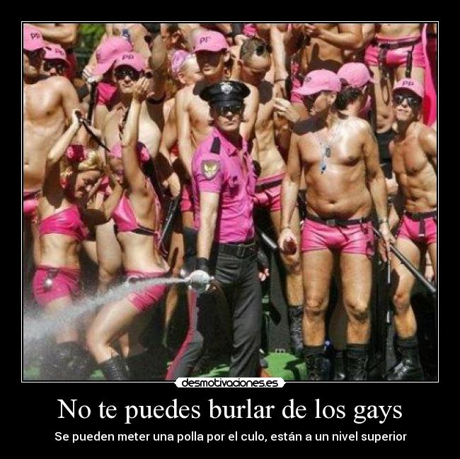 No te puedes burlar de los gays - 