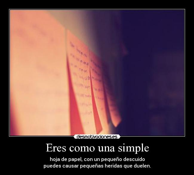 Eres como una simple - 