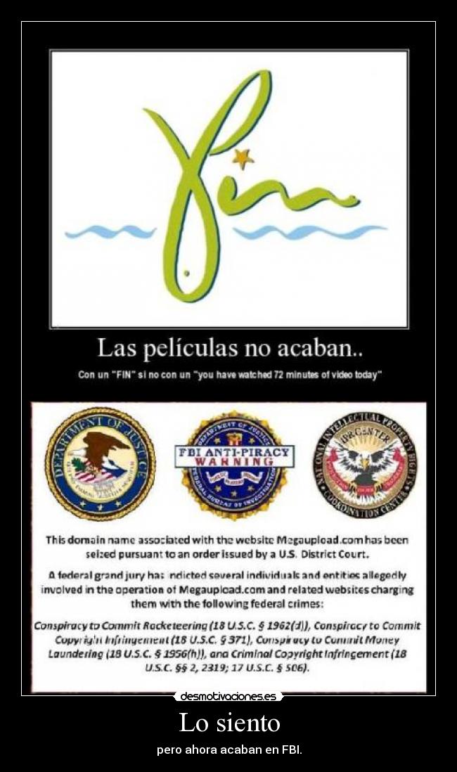 Lo siento - pero ahora acaban en FBI.