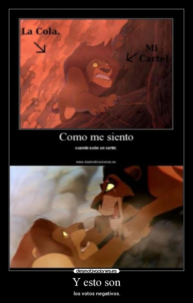 Y esto son - los votos negativos.