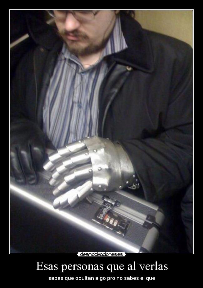 Esas personas que al verlas - 