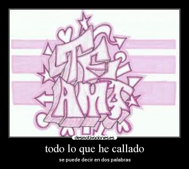 todo lo que he callado - 