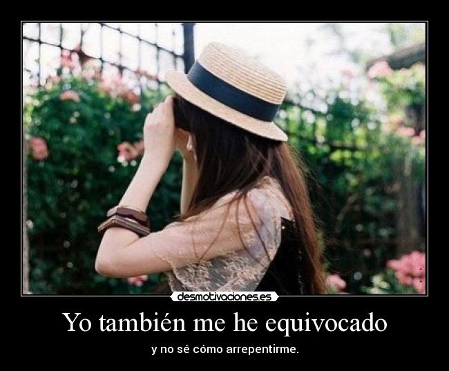 Yo también me he equivocado - 