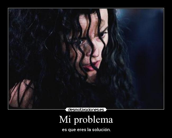 Mi problema -