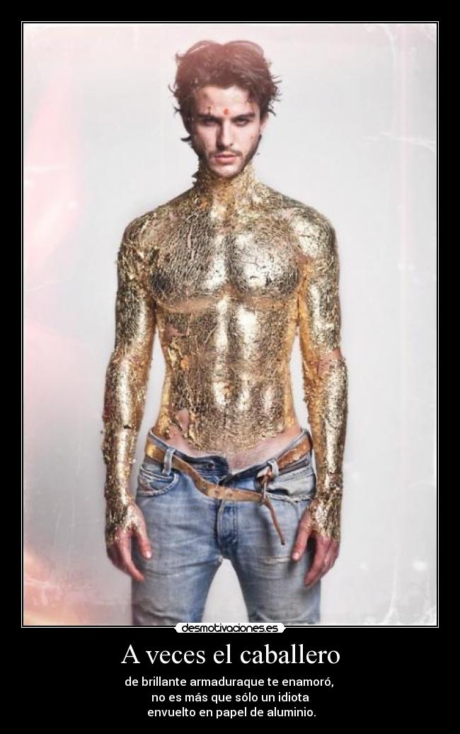 A veces el caballero - 