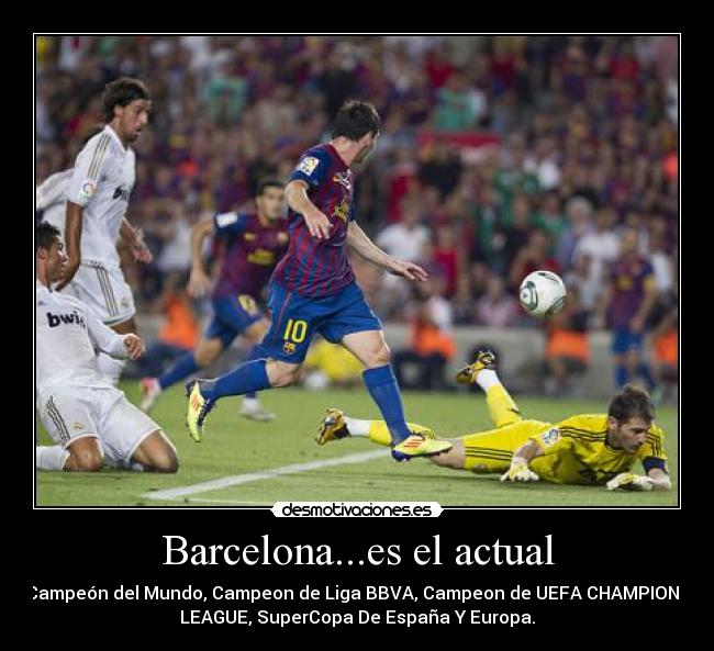 Barcelona...es el actual -