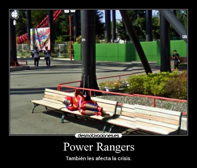 Power Rangers - También les afecta la crisis.