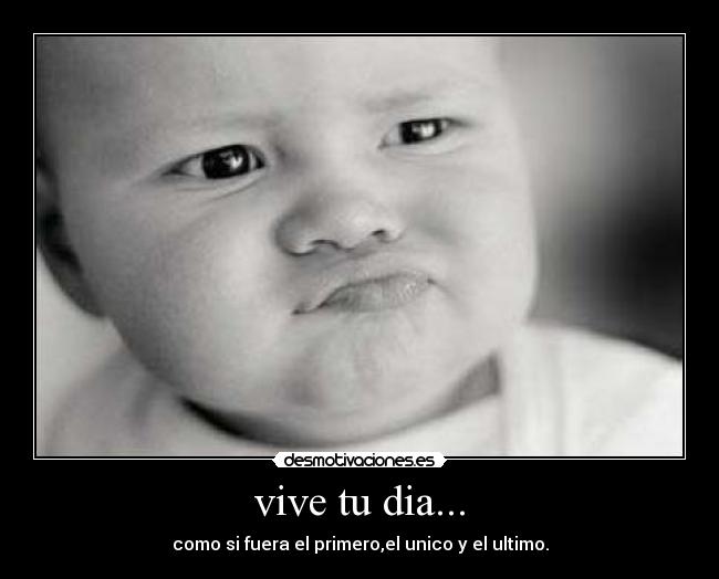 vive tu dia... - 