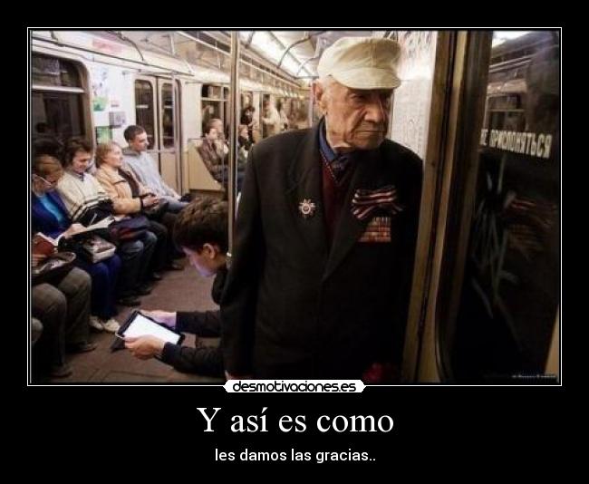 Y así es como - 