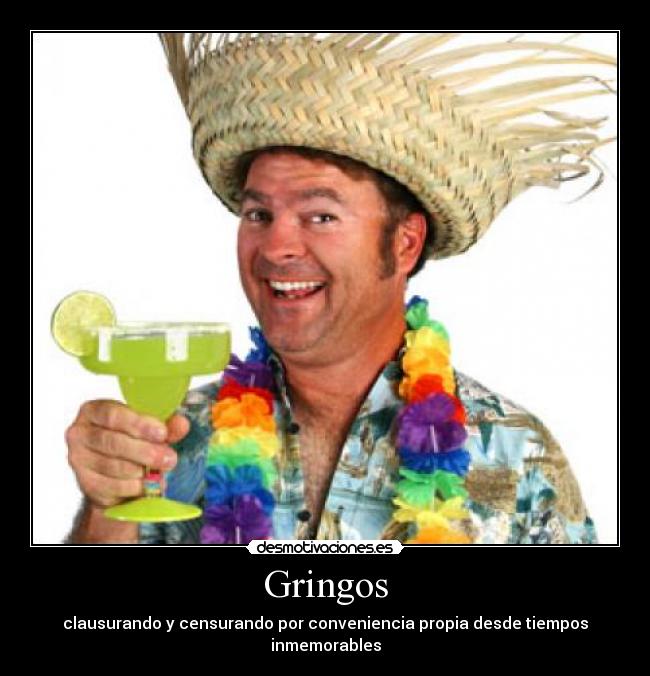 Gringos - 