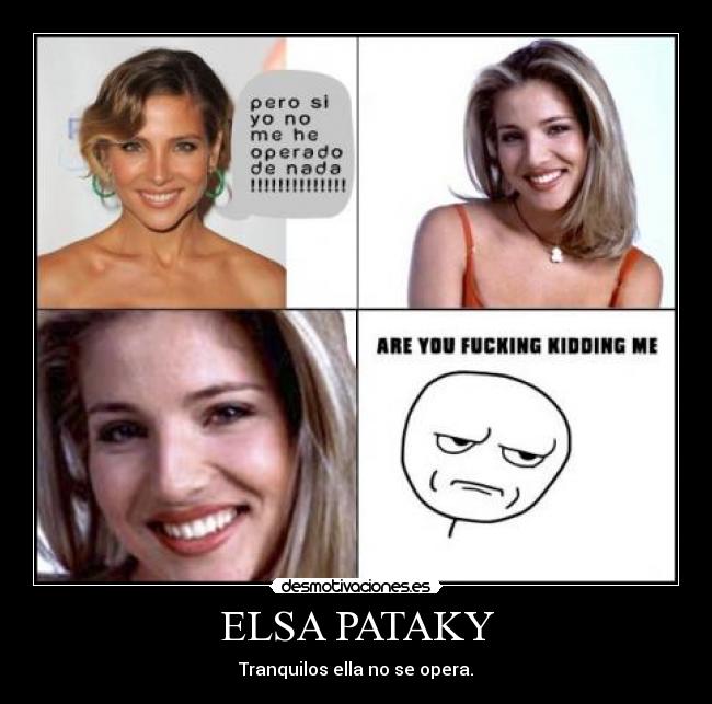 ELSA PATAKY - Tranquilos ella no se opera.
