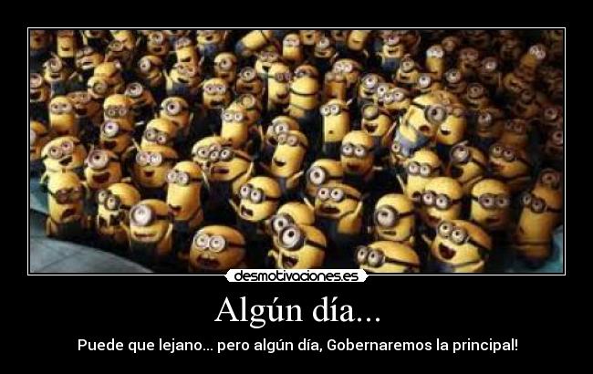 Algún día... -