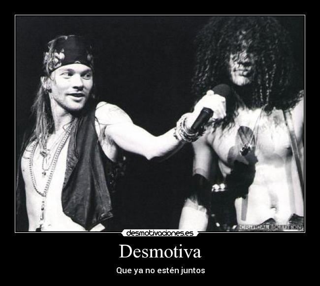 carteles axl rose slash desmotivaciones