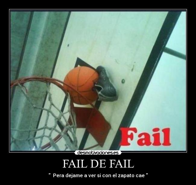 FAIL DE FAIL - Pera dejame a ver si con el zapato cae
