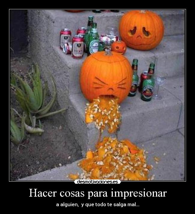 Hacer cosas para impresionar -