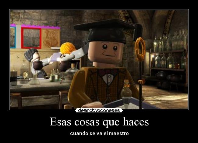 Esas cosas que haces - 