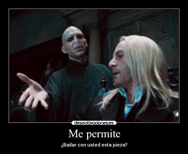 Me permite - ¿Bailar con usted esta pieza?