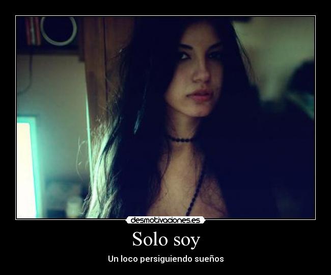 Solo soy -
