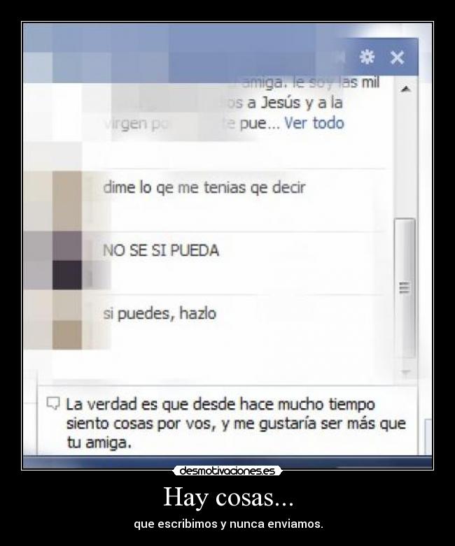 Hay cosas... - que escribimos y nunca enviamos.