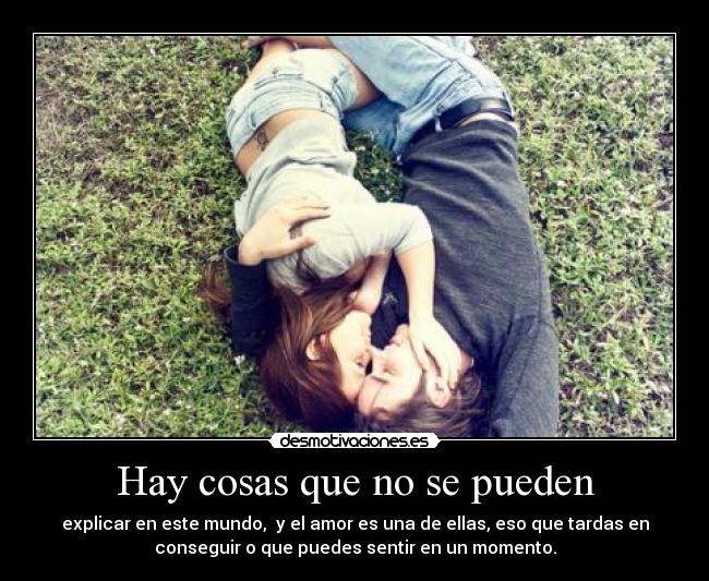 Hay cosas que no se pueden -